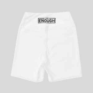 I AM ENOUGH Empowerment Yoga Shorts